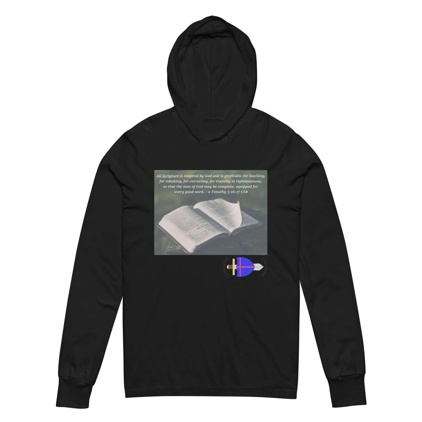 Black unisex hooded long-sleeve tee featuring 2 Timothy 3:16-17 and an open Bible graphic.