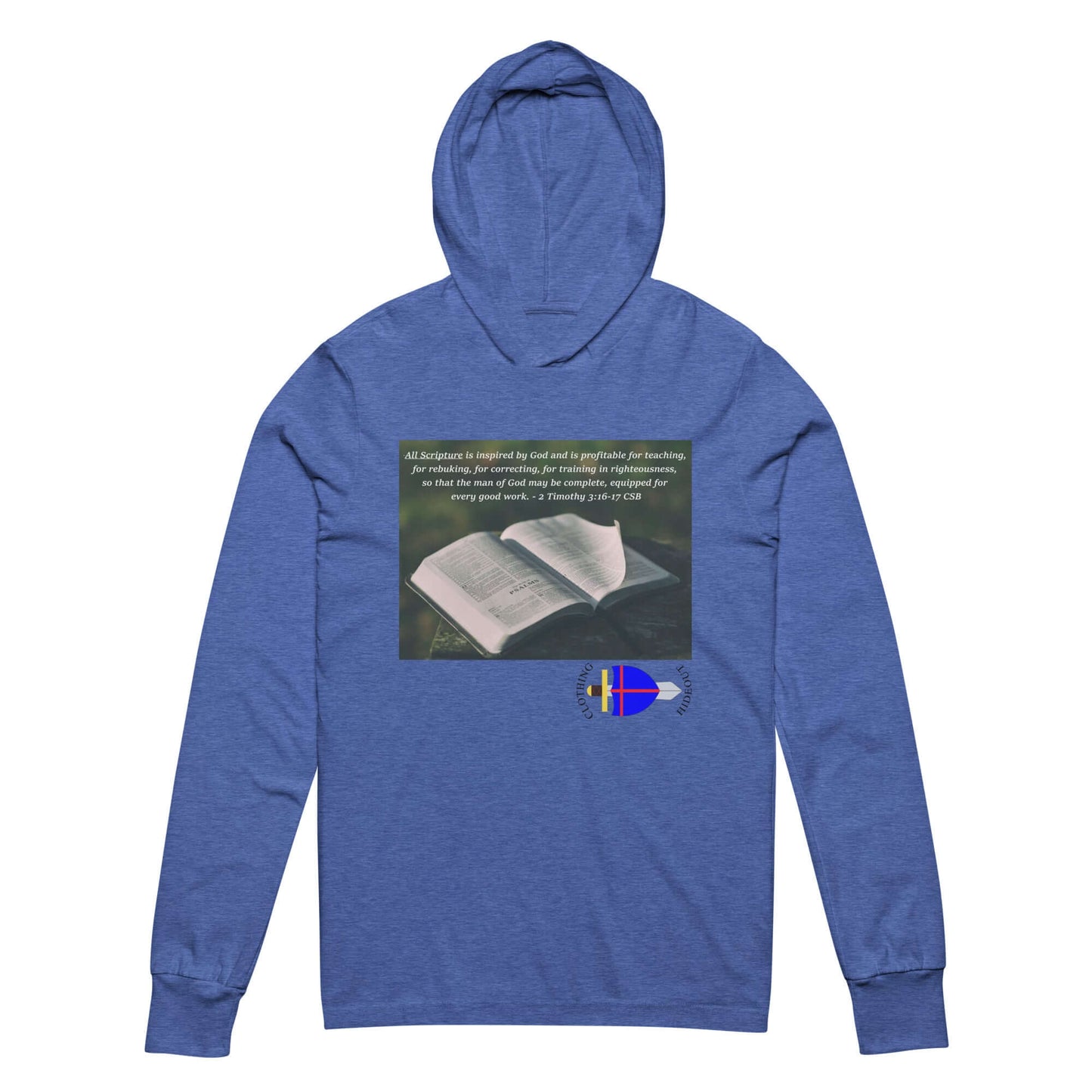 2 Timothy 3:16-17 unisex hooded long-sleeve tee featuring a Bible with an inspiring quote on a blue background.